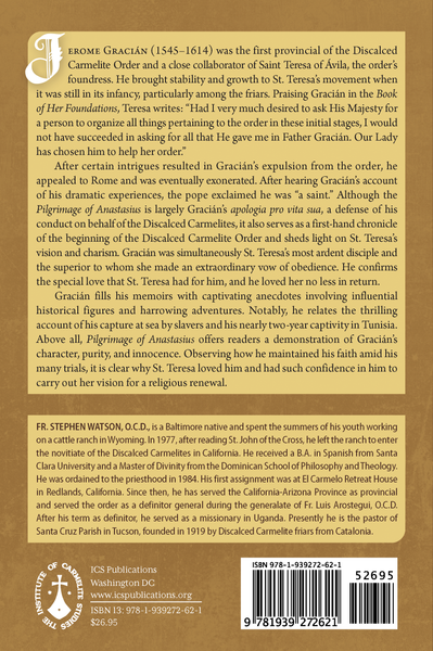 Pilgrimage of Anastasius: The Autobiography of the First Provincial of the Discalced Carmelites