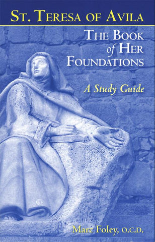 The Book of Her Foundations: A Study Guide