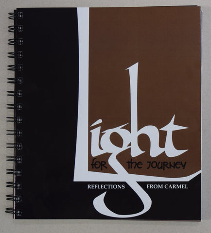Light for the Journey: Reflections from Carmel (Second Edition)